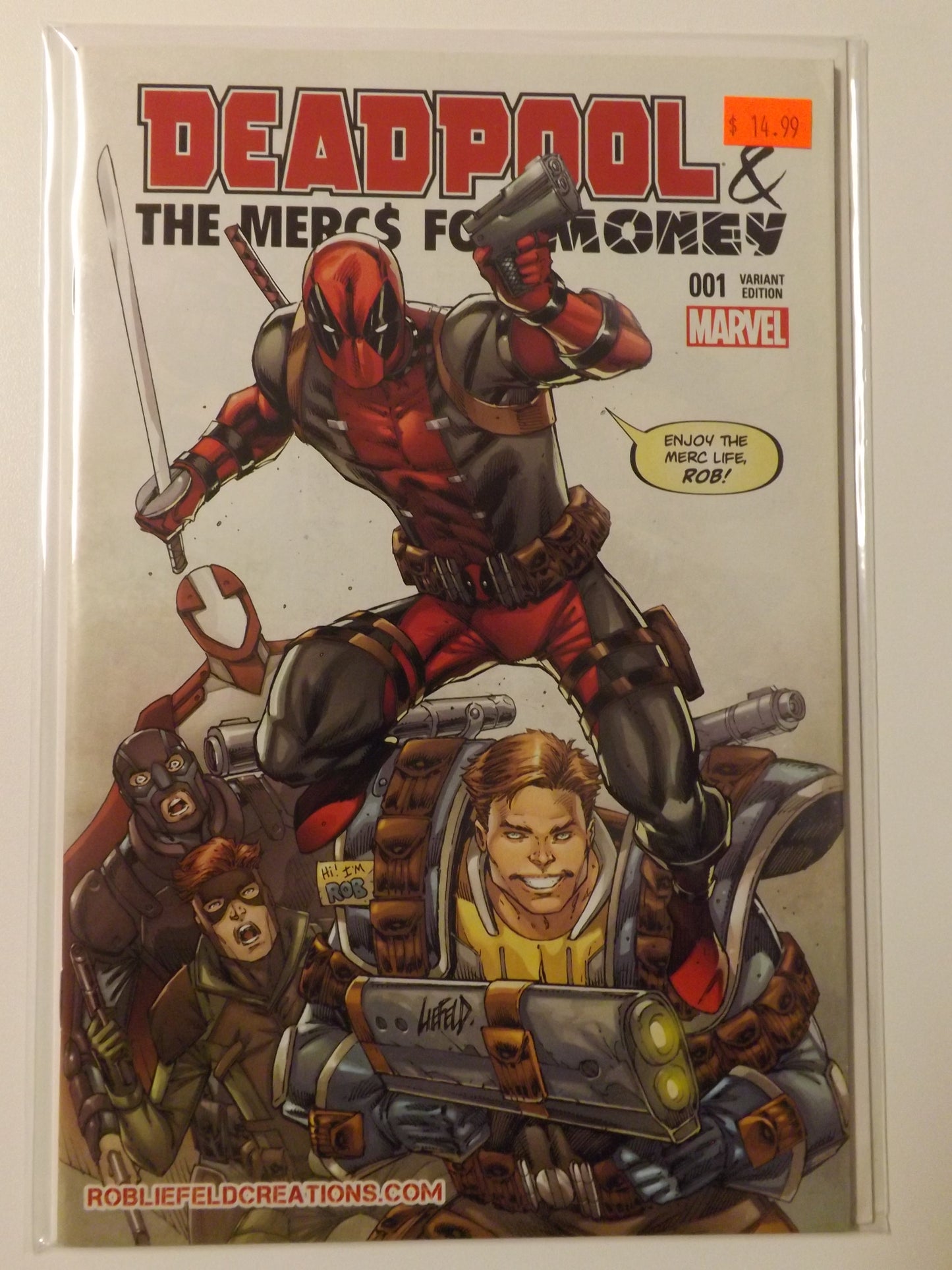Deadpool & The Mercs For Money #1 (Series 1) Rob Liefeld Creations Variant
